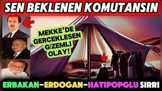 Mekke'de Gizemli Buluşma: Erbakan, Erdoğan ve Haydar Hatipoğlu Hocanın Kader Yolculuğu!